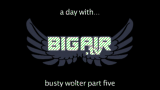 a day with... Busty Wolter Doku Part 5