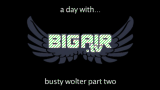 a day with... Busty Wolter Doku Part 2